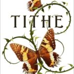 Tithe by Holly Black